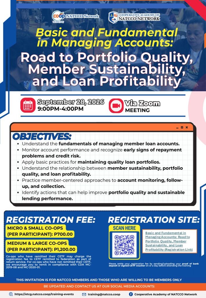 Basic and Fundamental in Managing Accounts: Road to Portfolio Quality, Member Sustainability, and Loan Profitability